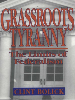 cover image of Grassroots Tyranny